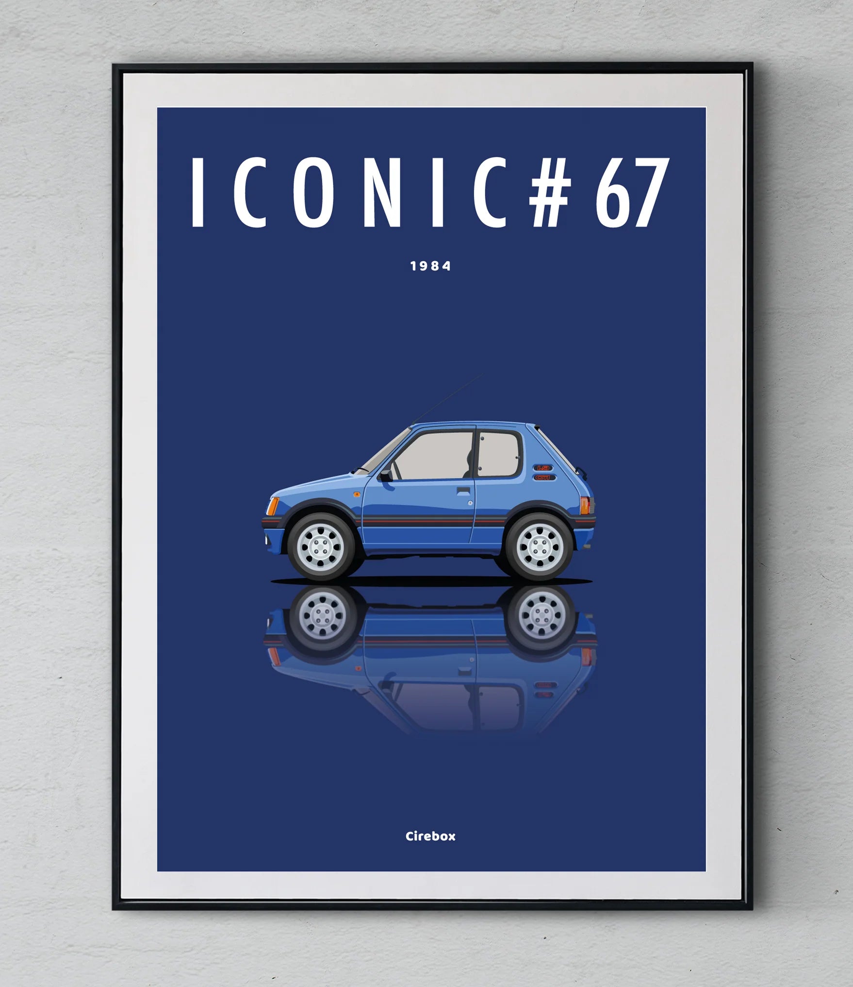 Poster by Cirebox ICONIC PEUGEOT 205 GTI 1.9 #67