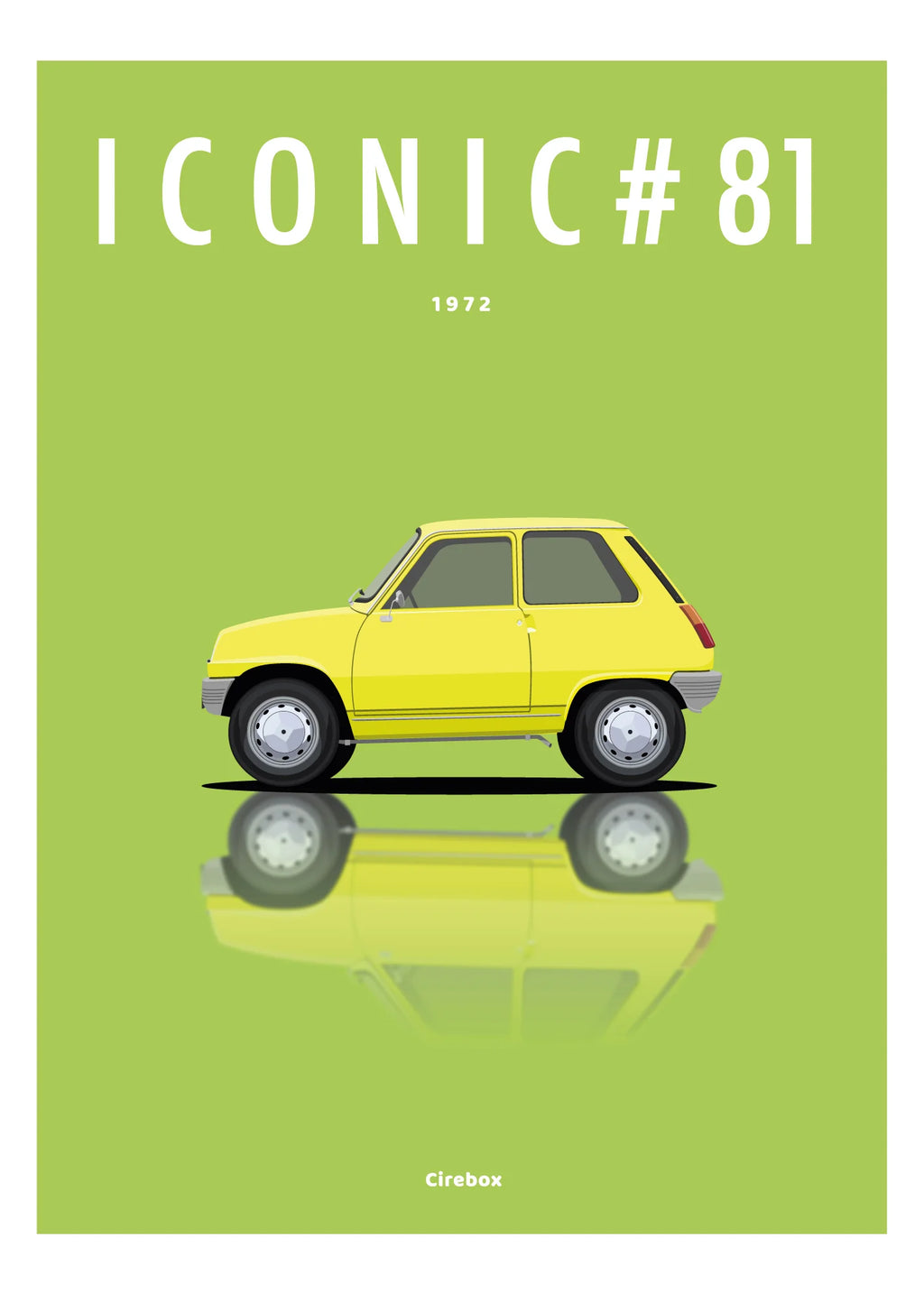 Affiche par Cirebox ICONIC voiture RENAULT 5 #81